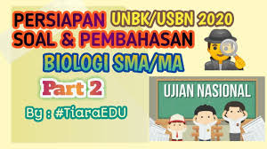 Soal unbk biologi sma 2019 pdf. Prediksi Soal Unbk Usbn Biologi Sma Ma Tahun 2020 Lengkap Dengan Pembahasannya Part 2 By Tiaraedu Youtube