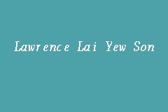 He is also on the board of ta ann holdings bhd. Lawrence Lai Yew Son Lawyer And Notary Public In Miri