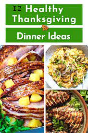 And cubing the chicken first means that everything cooks through in about 15 minutes. 12 Healthy Thanksgiving Dinner Ideas Cinnamon Coriander
