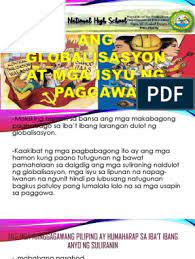 Globalization raises ang pamantayan ng pamumuhay sa pagbuo ng bansa, kumalat teknolohiko kaalaman. Ang Globalisasyon At Ang Mga Isyu Sa Paggawa