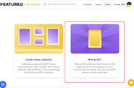 How To Create An Nft And What Is Minting Featured By Binance