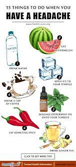 Here Are 15 Highly Effective Home Remedies That Will Help You Eliminate Your Headache And Experi Headache Natural Headache Remedies Home Remedies For Sickness