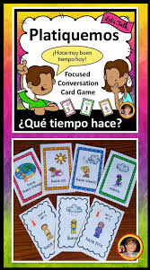 Spanish Focused Conversation Game Helps Students Learn And Talk About The Weather Learning Spanish Elementary Spanish Spanish Weather