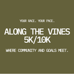 Along the Vines 5k/10k