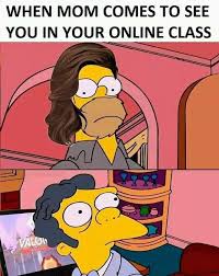 When Mom Comes To See You In Your Online Class In 2020 Funny Text Memes Crazy Funny Memes Really Funny Memes
