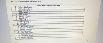 Drop me your questions related to comparing and sorting a string array in alphabetical order. Ah 112 Medical Administrative Procedures In Clas Chegg Com