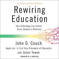 We empower education leaders with the right tools, insights, and expertise to support their students in preparing for and successfully completing college. Amazon Com Rewiring Education How Technology Can Unlock Every Student S Potential Audible Audio Edition John D Couch Jason Towne Steve Wozniak P J Ochlan Tantor Audio Books