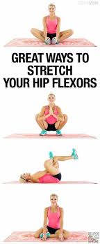 Stretching Your Hip Flexors Muscles In Your Body Exercise Hip Workout