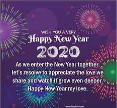80 Happy New Year 2020 Love Quotes For Her Him To Wish Romance Happy New Year Quotes Happy New Year Love Quotes About New Year