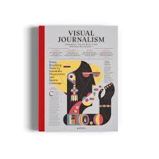 The graphic novel free books like. Visual Journalism Infographics From The World S Best Newsrooms And Designers Gestalten Eu Shop
