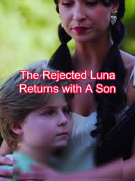The Rejected Luna Returns with Her Son End Jarred Harper