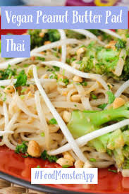 Peanut Butter Pad Thai Vegan Vegan Dinner Recipes Whole Food Recipes Vegan