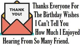 50 birthday quotes, wishes, and text messages for friends and family. Best 2021 Thank You Birthday Message To Family And Friends