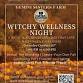 Witchy Wellness Night event image