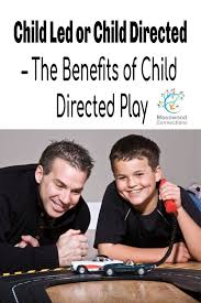Child Led Or Child Directed Mosswood Connections In 2020 Parenting Conference Parent Child Relationship Kids And Parenting
