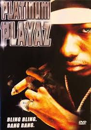 Platinum Playaz (Video 2003)