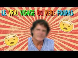 Il a fait tomber le masque. Le Vrai Visage Du Pere Fouras Youtube