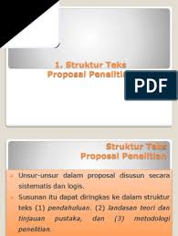 Maybe you would like to learn more about one of these? Struktur Teks Proposal Penelitian Pdf