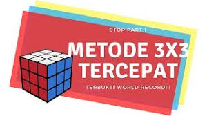 Nah, kali ini aku akan membagikan rumus rubik 3×3 yang pastinya sudah sangat familiar dikalangan masyarakat dari waktu ke waktu. Rumus Tercepat Main Rubik 3x3 Metode Cfop Part 1 Youtube