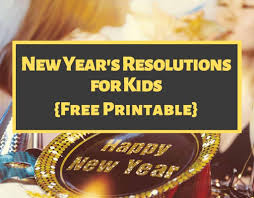 New Year S Resolutions For Kids Printable Free If you like the page please forward to your. resolutions for kids printable