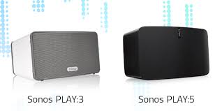 sonos play 3 vs play 5 differences explained