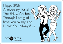 20 year work anniversary funny quotes congratulations on another year spent at the job that you are working at and on another year of great growth. Today S News Entertainment Video Ecards And More At Someecards Someecards Com Anniversary Quotes Funny 20th Anniversary Quote Anniversary Quotes For Husband