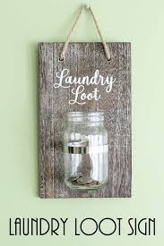 Change Jar For The Laundry Room Laundry Room Decor Diy Laundry Room Art Laundry Room Decor Signs