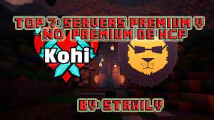 Cuenta con las siguientes modalidades: Minecraft Top 7 Servers Hcf L Premium Nopremium Hardcore Factions 1 7 1 8 L Straily Youtube