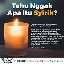 Maybe you would like to learn more about one of these? Syirik Adalah Menyekutukan Allah Surabaya Mengaji Facebook
