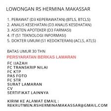 Mohon izin sebelum nya, apakah ada lowongan kerja di rsud soedomo untuk lulusan sma. Lowongan Kerja Lowongan Kerja Rumah Sakit Hermina Makassar 2019