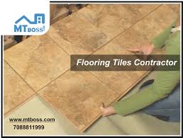 We Provide Flooring Tiles Contractor Mtbossflooringtilescontractor Flooringtilescontra Flooring Contractor Construction Company Tile Floor
