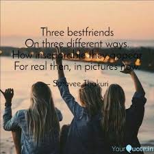 17 Three Best Friends Quotes Friendship Quote Quotesvirall Com Friends Friendshi In 2020 Three Best Friends Quotes Best Friends Quotes Friend Quotes For Girls