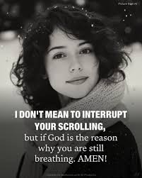 Praise the Lord, Amen 🙏🏻 God Said; "I WILL T DELAY ANY LONGER. IFISAY SAY  SOMETHING WILL HAPPEN, IT IT WILL WILI HAPPEN!" EZEKIEL 12:28 ERV