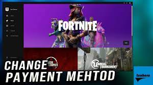 Go for the life you imagine! Epic Games How To Change Or Delete Your Payment Method Youtube
