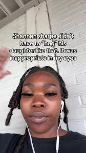 Controversial Shannon Sharpe Daughter Hug