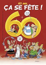 Collectionnix Com On Twitter On Souhaite Un Joyeux Anniversaire A Asterix Anniversaire 60 Ans Humour Carte Anniversaire Humour Joyeux Anniversaire 60 Ans