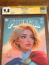 POWER GIRL #5 CGC SS 9.8 WILL JACK SIGNED EXCLUSIVE TRADE DRESS VARIANT-A  HOT!
