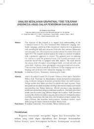 Sintaksis merupakan salah satu studi dan sebuah aturan dari hubungan kata satu sama lainnya sebagai penyatuan gagasan dan sebagai bagian dari wacana adalah salah satu satuan dari bahasa yang lengkap sehingga dalam hirarki gramatikal merupakan satuan gramatikal tertinggi atau terbesar. Analisis Kesalahan Gramatikal Teks Terjemah Indonesia Arab Dalam Pendidikan Bahasa Arab