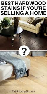 What Are The Best Hardwood Stain Colors For Selling A House Home Decor Hardwood Floor Colors Home