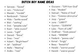 Aabeer, colour of dusk, a warrior ; 285 Unique And Traditional Dutch Boy Names And Meanings