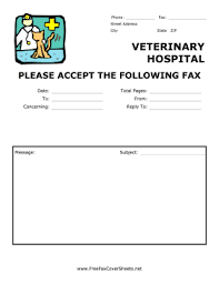 If you're applying for your first t. General Vet Fax Cover Sheet At Freefaxcoversheets Net