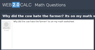 25 Why Did The Cow Hate The Farmer Math Worksheet Answers Free Worksheet Spreadsheet