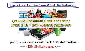 Promo Welcome Cashback 100 Slot Terbaru Main Di Website Resmi Bertestimoni Bandar Slot Online