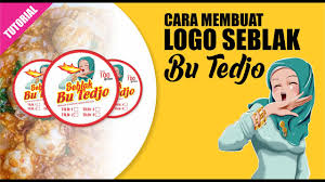 So, you've started a business? Desain Logo Seblak Bu Tedjo Youtube