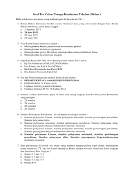 Maybe you would like to learn more about one of these? Contoh Soal Tes Masuk Kebidanan Cara Golden