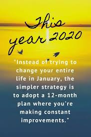 Pin By Ann Julian On The New Decade 2020 New Year Resolution Quotes Quotes About New Year Resolution Quotes