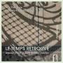 Le Temps Retrouvé from outhere-music.com