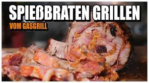 spiessbraten vom gasgrill teamcarsten ist am start richtig grillen spiessbraten grillen