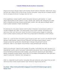 Hal ini demikian kerana buah buahan tempatan lebih berkualiti dan membawa banyak kebaikan terhadap kita berbanding dengan buah buahan eksport yang mahal. Buah Buahan Tempatan