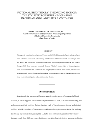 Ongoing effects of colonization in africa, and more importantly nigeria. Pdf Fictionalizing Theory Theorizing Fiction The Stylistics Of Return Migration In Chimamanda Adichie S Americanah Bimbola Idowu Faith Academia Edu
